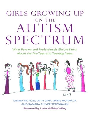 cover image of Girls Growing Up on the Autism Spectrum